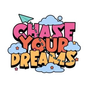 Editable Chase Your Dreams Design Template